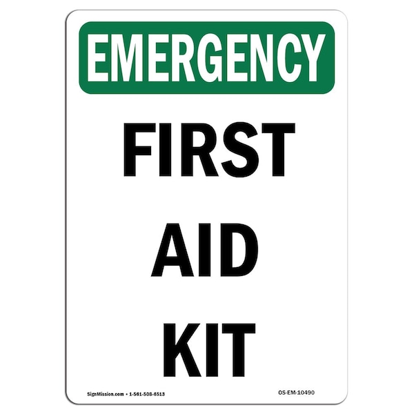 Safety Sign, OSHA EMERGENCY, 5" Height, First Aid Kit, Portrait, EM-D-35-V-10490-10PK